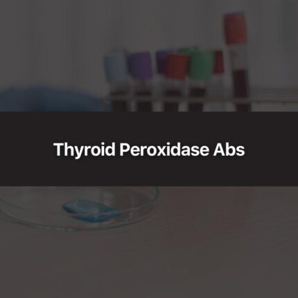 Thyroid Peroxidase Abs