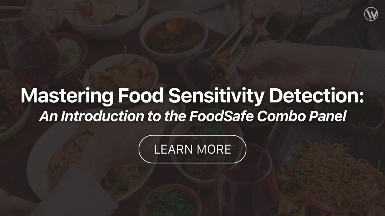 Mastering Food Sensitivity Detection: An Introduction to the FoodSafe Combo Panel