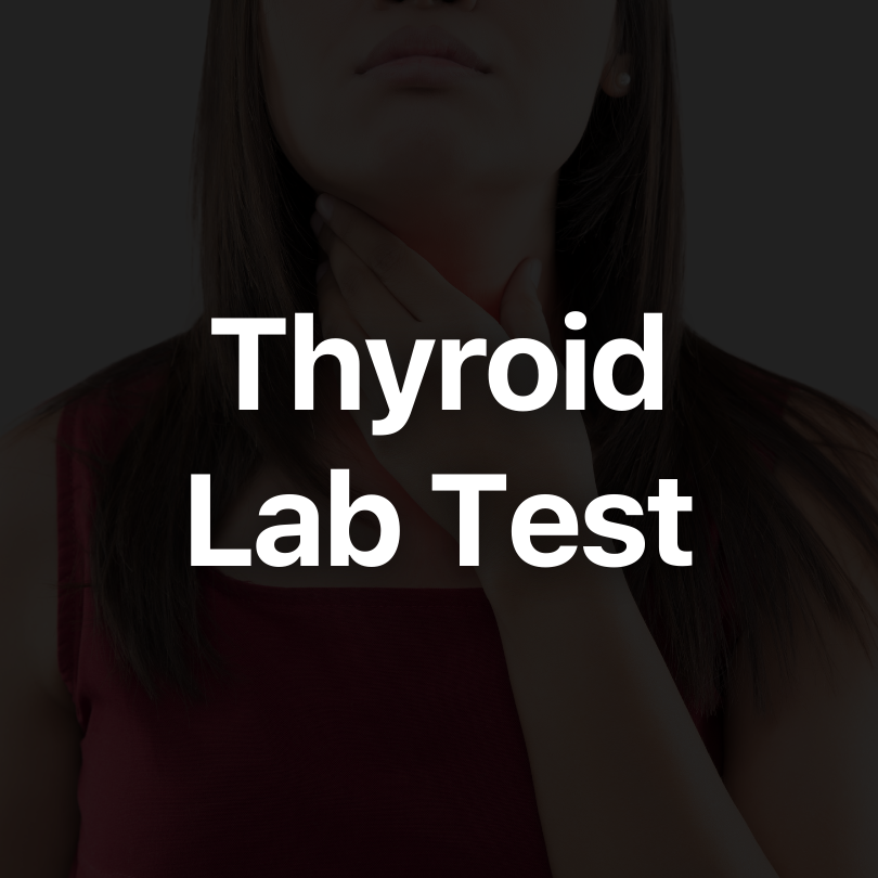 Thyroid Lab Test