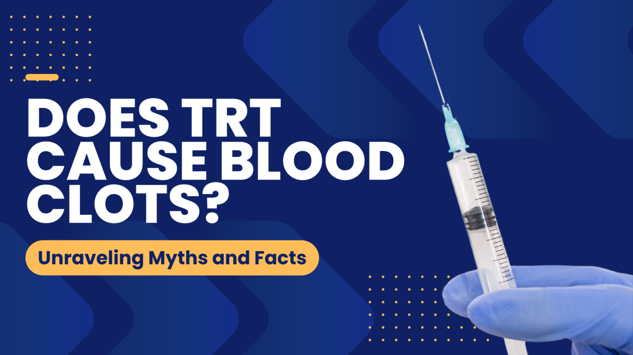 Does TRT Cause Blood Clots