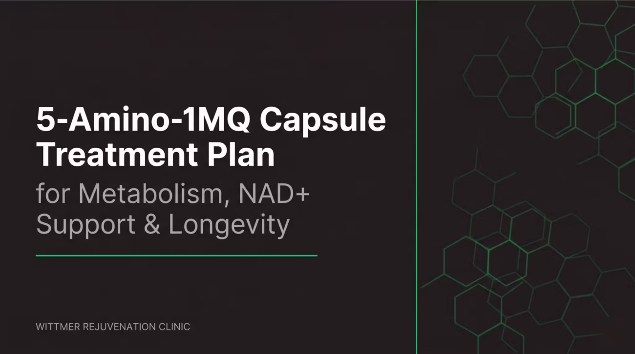 5-Amino-1MQ Capsule Treatment Plan for Metabolism, NAD+ Support & Longevity
